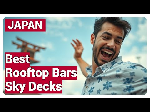 Stunning Views from Japan’s Best Rooftop Bars and Sky Decks