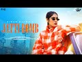 Jatti Bomb (Official Video): Kiran Bajwa | Jaymeet | Rony Ajnali | Gill Machhrai