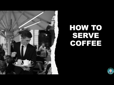 HOW TO SERVE COFFEE |TEA AND COFFEE SERVICE | F&B TRAINING SESSION#06 | BASIC COFFEE TRAINING | MR.D