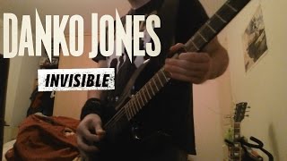 DANKO JONES | INVISIBLE | FULL GUITAR COVER