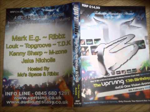 UPRISING 13TH BIRTHDAY DJ LOUK ONE VISION ARENA