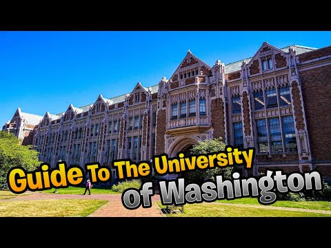 The University of Washington System | All 3 Campuses