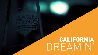 California Dreamin&#39;