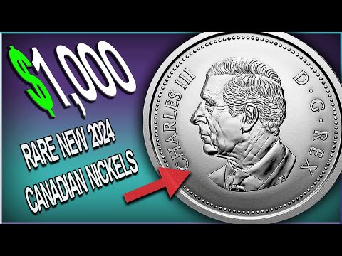 2024 NICKELS WORTH MONEY - RARE CANADIAN  NICKELS WORTH MONEY TO LOOK FOR IN CIRCULATION!!