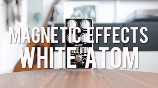 Video thumbnail for Magnetic Effects White Atom (demo) by Living Room GD