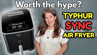 TYPHUR Sync Air Fryer Review! 🔥 A vegan's honest take