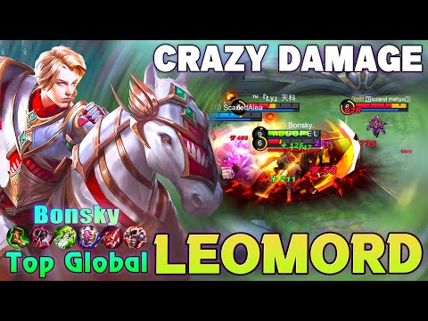 Leomord Crazy Damage! Top 1 Global Leomord Gameplay by Bonsky ~ MLBB