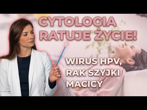 Objawy Raka Szyjki Macicy i Wirusa HPV: Co Należy Monitorować? | Cytologia