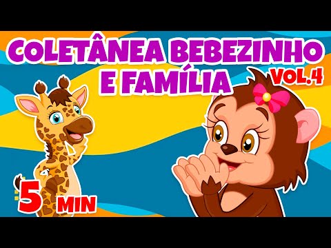 Coletânea Bebezinho e Família Vol. 4 - Giramille 5 min | Desenho Animado Musical