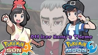 Pokemon Sun & Moon - Officer Nanu's Theme Music (HQ)