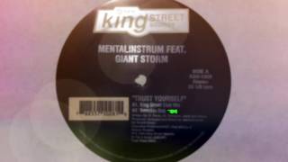 Mentalinstrum feat Giant Storm - Trust Yourself (Smackin Dub)