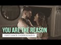 You Are The Reason - Calum Scott, Leona Lewis | Your First Dance Online | Wedding Dance Choreography