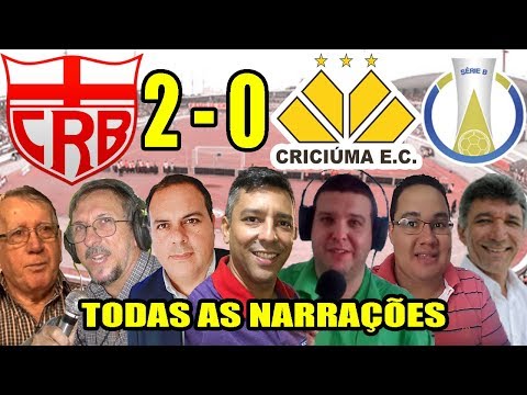 Todas as narrações - CRB 2 x 0 Criciúma / Brasileirão Série B 2019