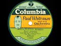 1930 Paul Whiteman - Ragamuffin Romeo (Jeanie Lang, vocal)