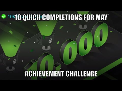 10 QUICK COMPLETIONS FOR MAY GAMERSCORE CHALLENGE