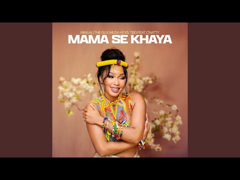 Mihlali The Guy, Musa Keys & TBO - Mama Se Khaya (Official Audio) | amapiano
