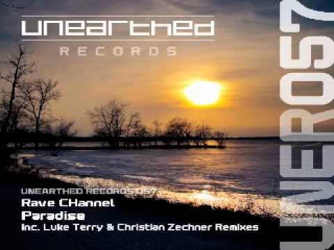 Rave CHannel - Paradise (Original Mix) [Unearthed Records]