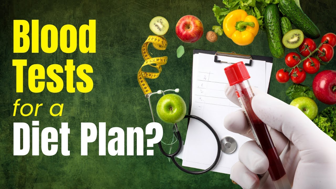 Do You Need Blood Tests Before Starting a Diet Plan Doctor Explains Why Its Important