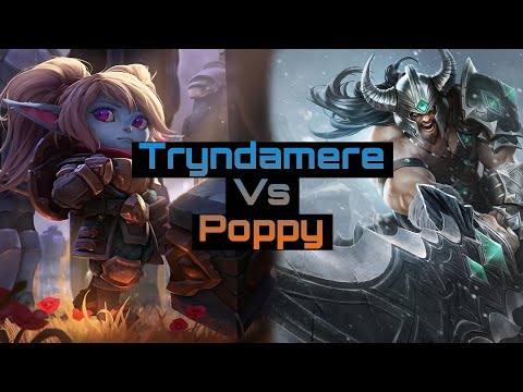 Wild Rift Tryndamere vs Poppy