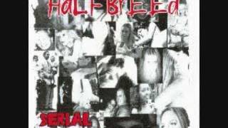HALFBREED / IN OUR BLOOD