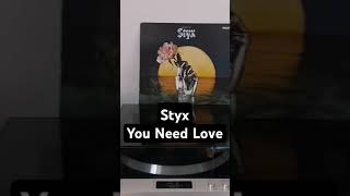 Styx, You Need Love #styx #youneedlove #music #rock #vinylrecords #vinyloftoday
