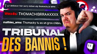 "TWITCH N'EST PAS UN VRAI MÉTIER" - TRIBUNAL DES BANNIS #2 (la honte de la france)
