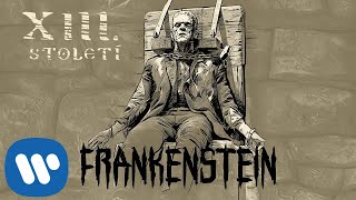 XIII. století - Frankenstein (Official audio)