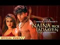 Naina Pech Ladaayen Romy Simran Choudhary Nia Sharma Ashish Bhatia Latest Songs 2022