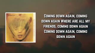 The Rolling Stones - Coming Down Again (Lyrics)