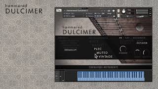 Video thumbnail for Hammered Dulcimer Walkthrough by CINEMATIQUE INSTRUMENTS