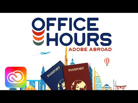 Office Hours Abroad with Andrew Hochradel & Nick Longo - Episode 1 | Adobe Creative Cloud