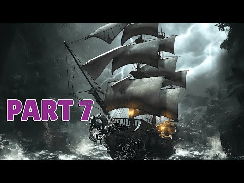 SKULL & BONES - 100% Platinum Walkthrough No Commentary - PART 7 (4K 60FPS PS5)