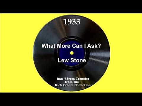 1933 Lew Stone - What More Can I Ask? (Al Bowlly, vocal)