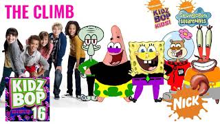 KIDZ BOP Kids &amp; KIDZ BOP SpongeBob - The Climb (KIDZ BOP 16)