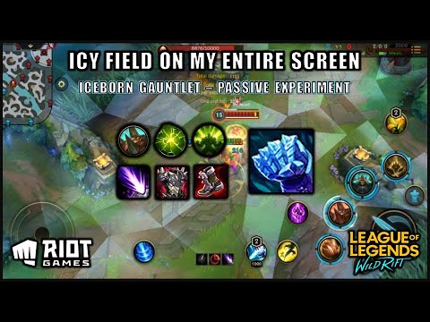 BIGGEST ICY FIELD EVER EXISTED? - ICEBORN GAUNTLET WILD RIFT EXPERIMENT