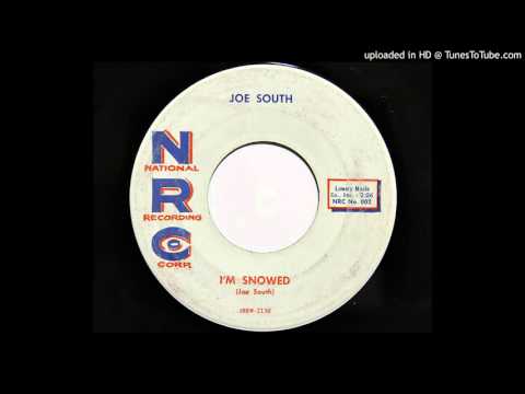 Joe South - I'm Snowed (NRC 002)