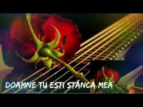 Doamne Tu esti Stânca mea.....