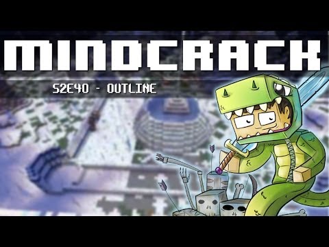 Minecraft: Mindcrack S2E40 - Outline