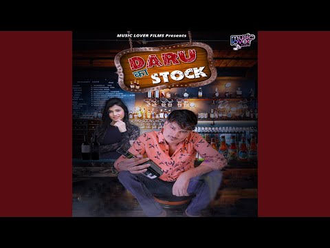 Daru Ka Stock (Full Audio) — watch video