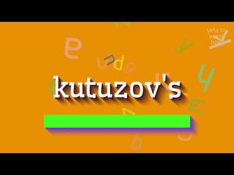 How to say "kutuzov's"! (High Quality Voices)