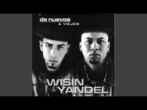 Me Quieren Ver Mal - Wisin & Yandel