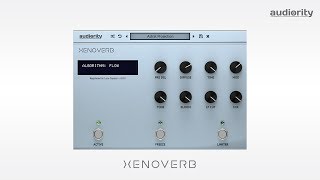 Video thumbnail for Audiority XenoVerb:  Reverb Plugin Quick Demo by Audiority TV