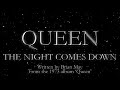 Queen - The Night Comes Down (Official Lyric ...
