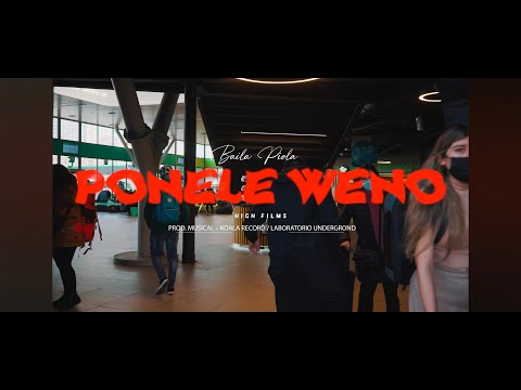 Baila Piola - PONELE WENO🔥 (Video Oficial)