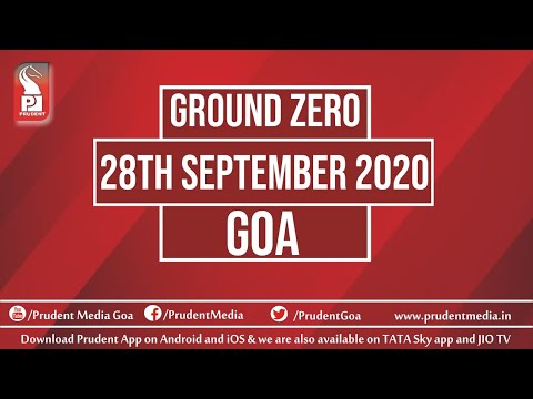 Prudent Media | Ground Zero Goa | School Reopening Strategies & Covid Update