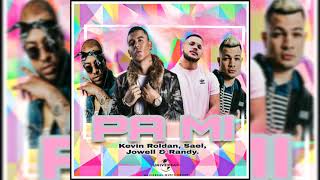 PA MI - Kevin Roldan, Sael, Jowell &amp; Randy (Audio Oficial).