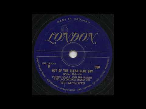 OLDIES 1950 FEB 25 UK OUT OF A CLEAR BLUE SKY-PRIMO SCALA