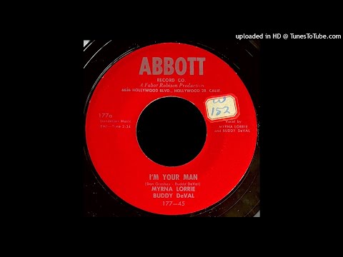 Myrna Lorrie & Buddy DeVal - I'm Your Man - Abbott 45 (CA)