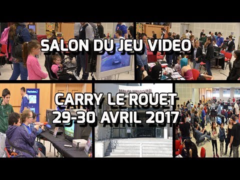 Salon du Jeu Vidéo de Carry-Le-Rouet 2017
