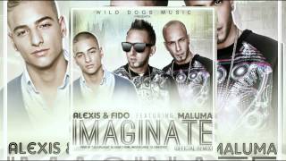 Alexis y Fido Feat Maluma - Imaginate (Official Remix)  COVER TWO